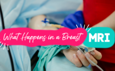 What Happens in a Breast MRI